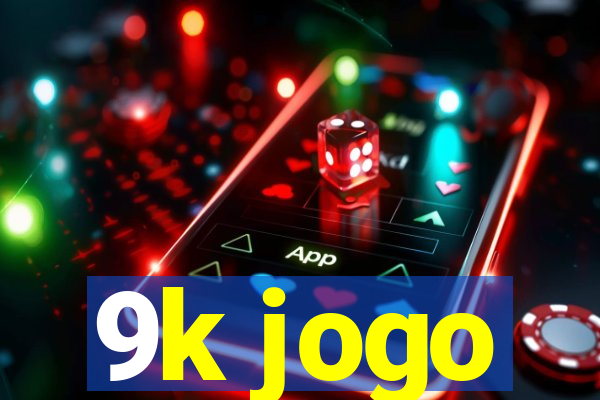 9k jogo